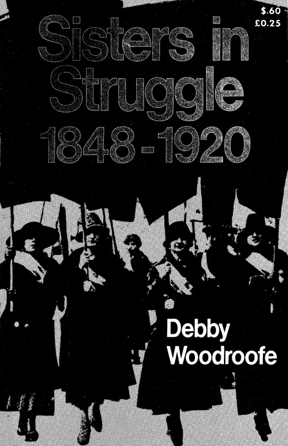Sisters in Struggle 1848-1920 PDF – Debby Woodroofe
