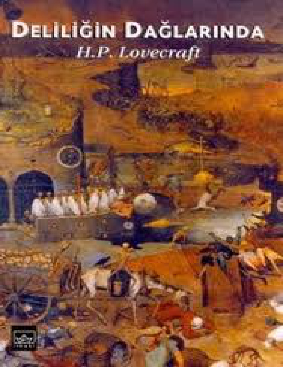 Deliliğin Dağlarında PDF - H. P. Lovecraft 9 Deliliğin Dağlarında PDF – H. P. Lovecraft