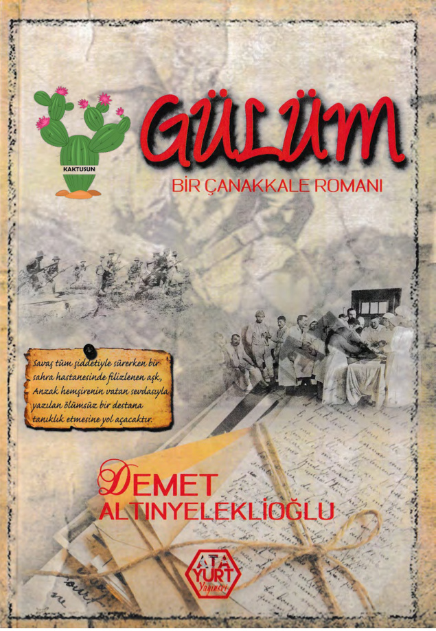 Gülüm: Bir Çanakkale Romanı PDF - Demet Altınyeleklioğlu 5 Gülüm: Bir Çanakkale Romanı PDF – Demet Altınyeleklioğlu