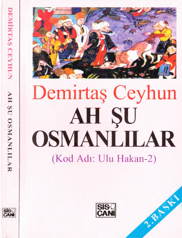 Kod Adı Ulu Hakan 2: Türk Aydınmın Dramı PDF – Demirtaş Ceyhun