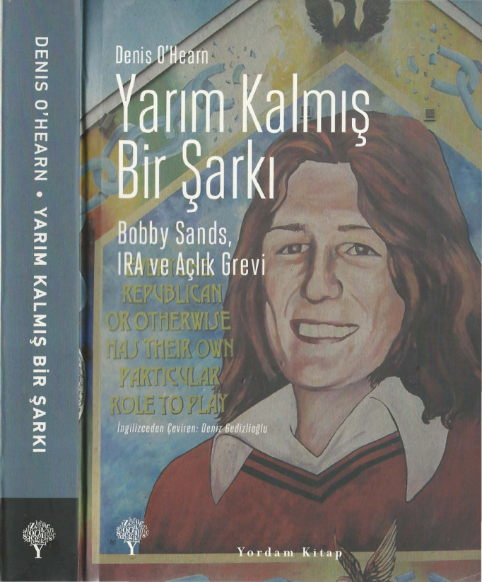 Yarım Kalmış Bir Şarkı: Bobby Sands PDF – Denis O’Hearn