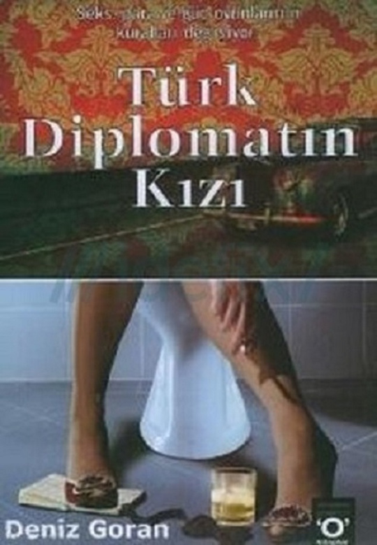 Türk Diplomatın Kızı PDF – Deniz Goran