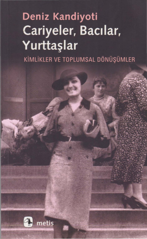 Cariyeler, Bacılar, Yurttaşlar PDF – Deniz Kandiyoti