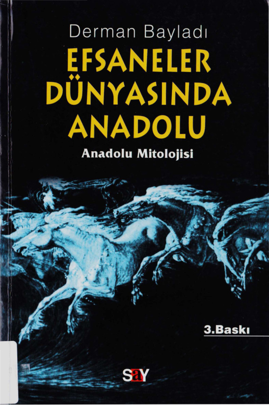 Efsaneler Dünyasında Anadolu PDF – Derman Bayladı