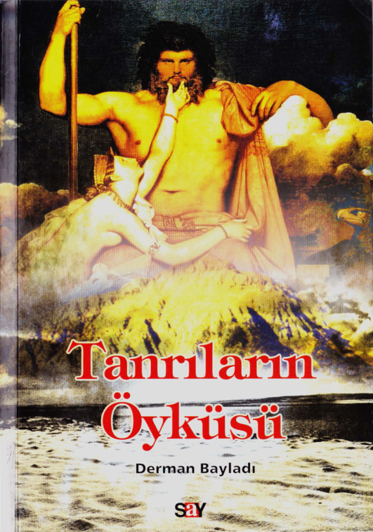 Tanrıların Öyküsü PDF – Derman Bayladı