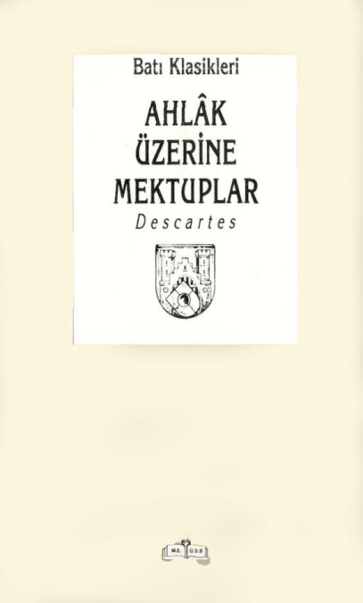 Ahlak Üzerine Mektuplar PDF – René Descartes