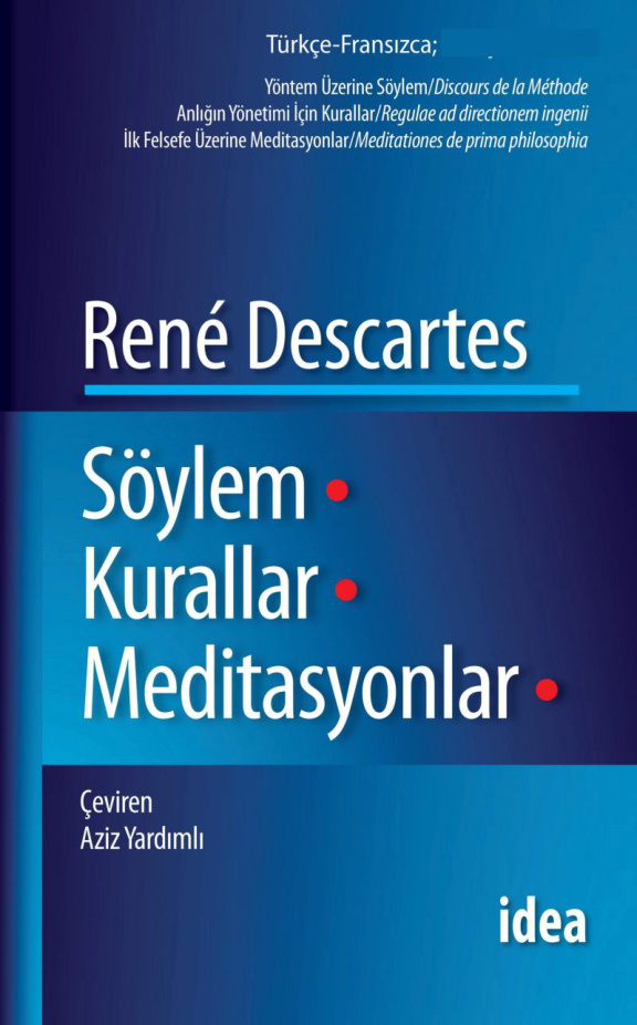 Söylem, Kurallar ve Meditasyonlar PDF – René Descartes