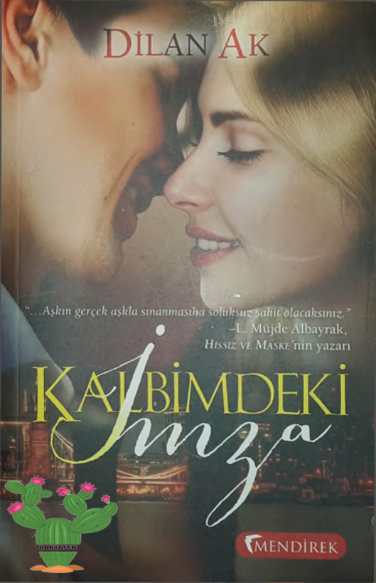 Kalbimdeki İmza PDF – Dilan Ak