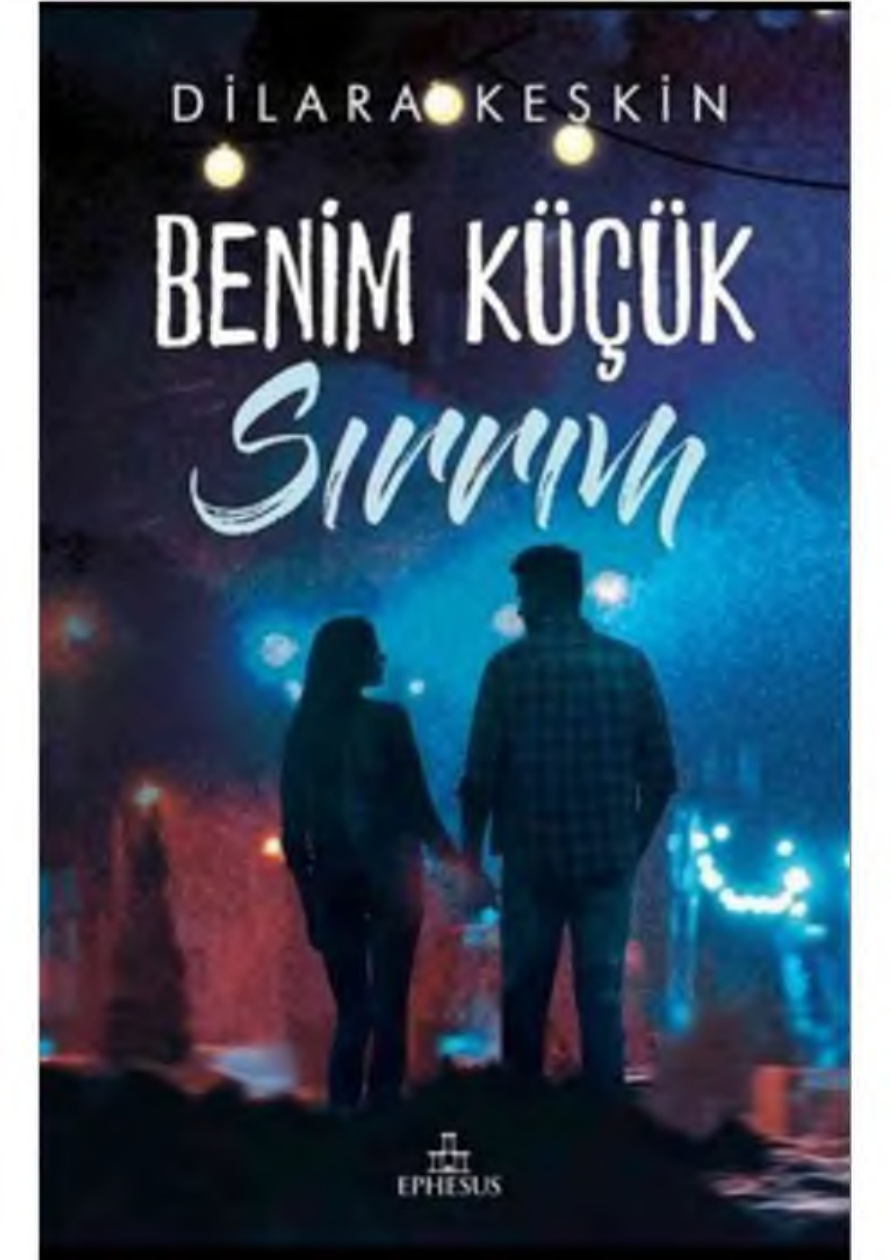 Benim Küçük Sırrım #1 PDF – Dilara Keskin