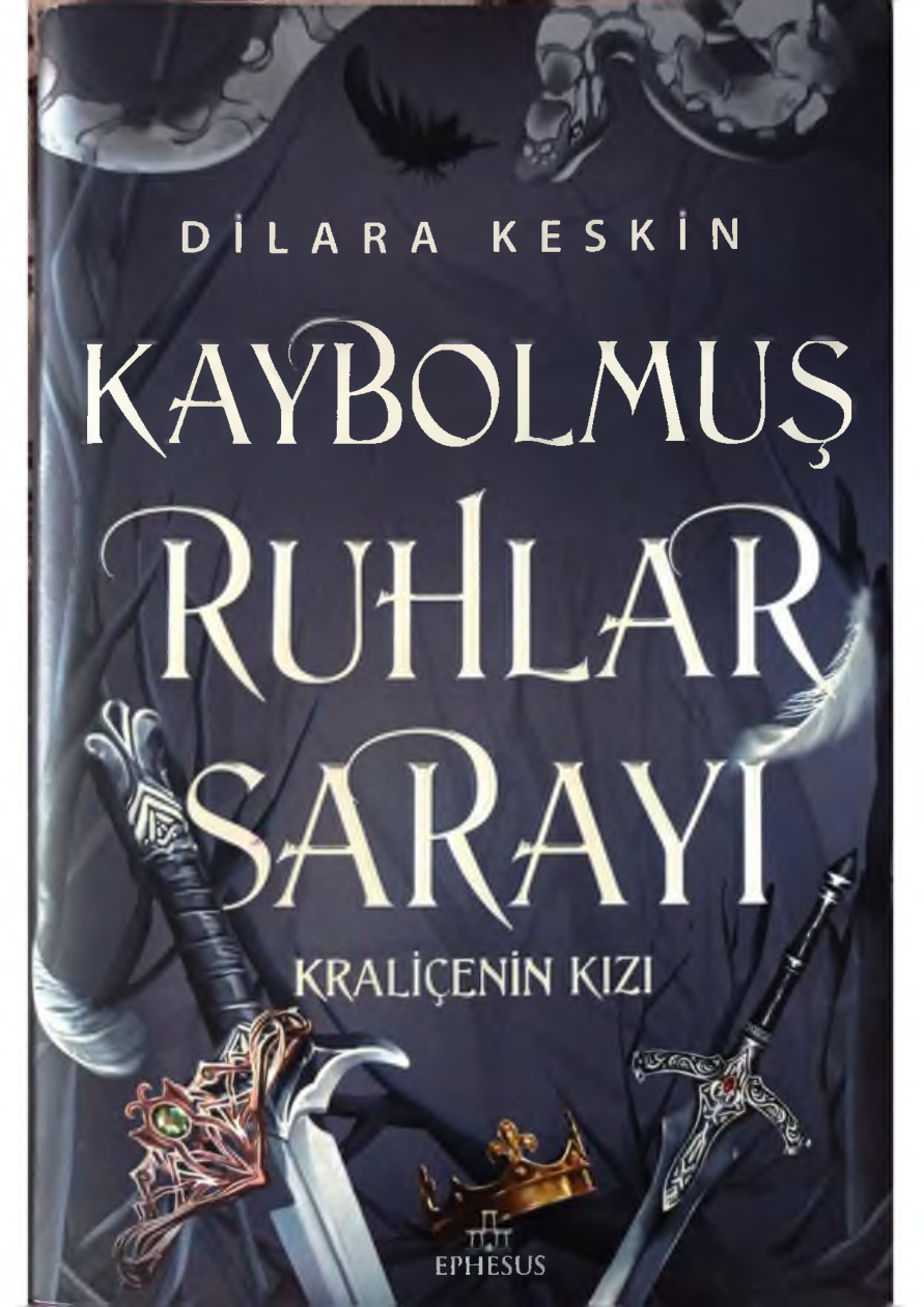 Kaybolmuş Ruhlar Sarayı #1 PDF – Dilara Keskin