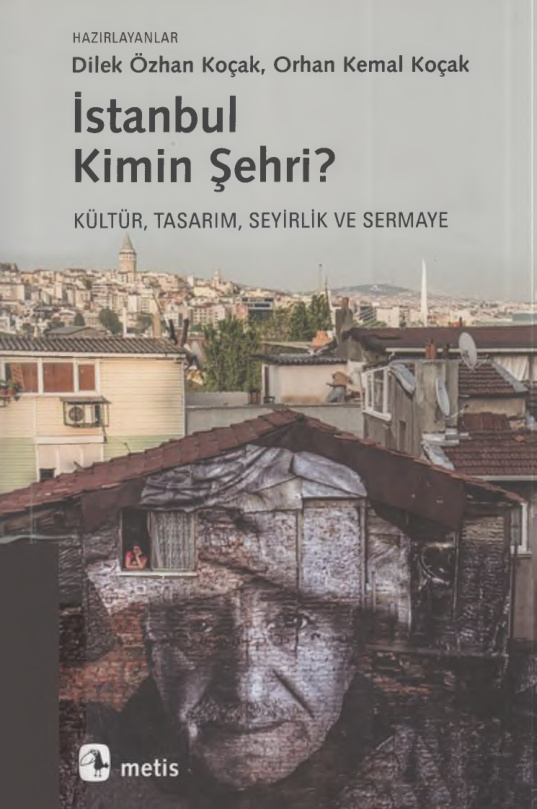 İstanbul Kimin Şehri? PDF – Dilek Özhan Koçak