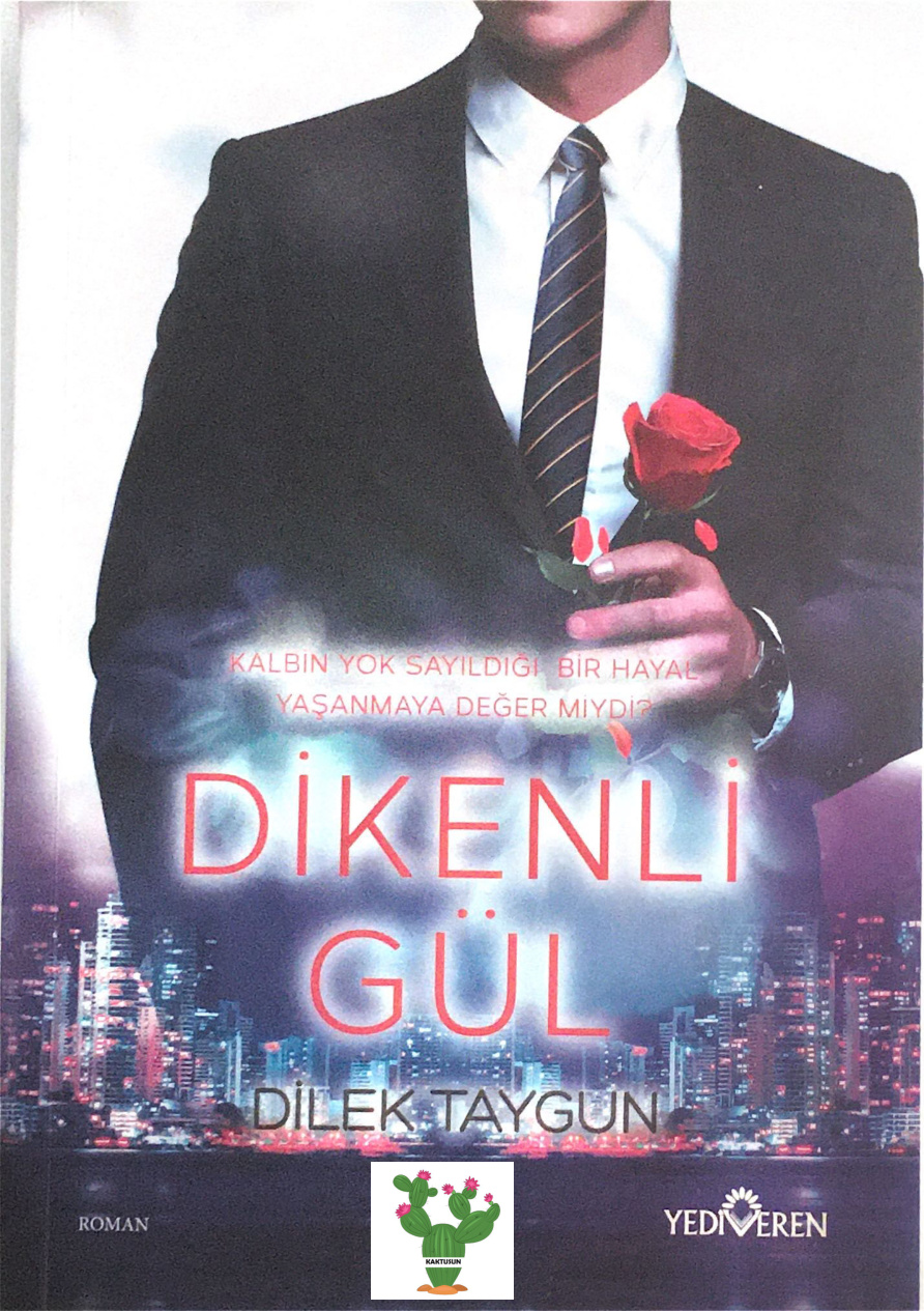 Dikenli Gül PDF – Dilek Taygun