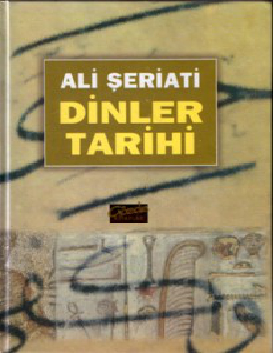 Dinler Tarihi PDF – Ali Şeriati