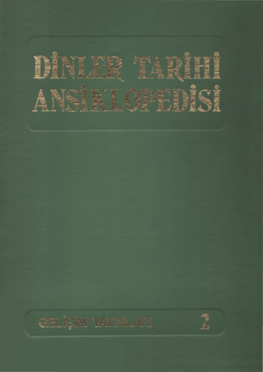 Dinler Tarihi Ansiklopedisi 2 PDF – Kolektif / Gelişim Yayınları