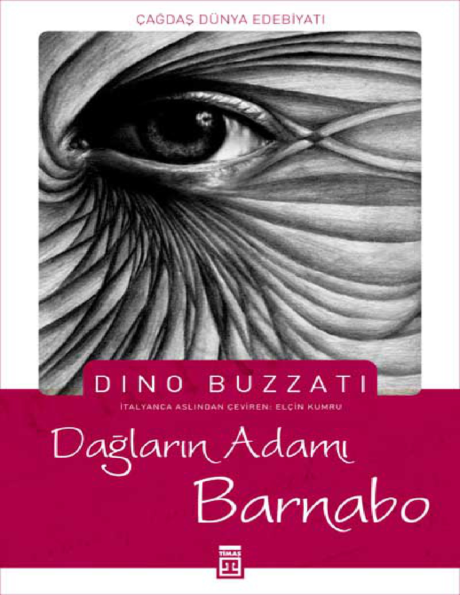 Dağların Adamı Barnabo PDF - Dino Buzzati 5 Dağların Adamı Barnabo PDF – Dino Buzzati