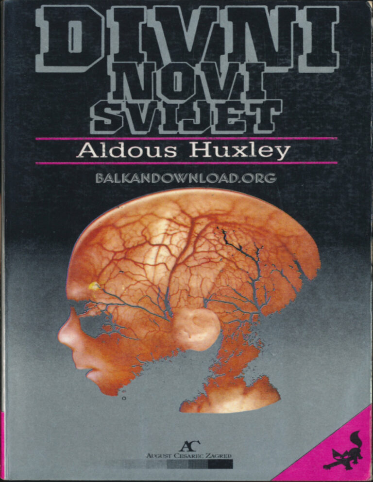 Divni novi svijet PDF - Aldous Huxley 1 Divni novi svijet Croatian Edition Aldous Huxley Kitap Kapağı