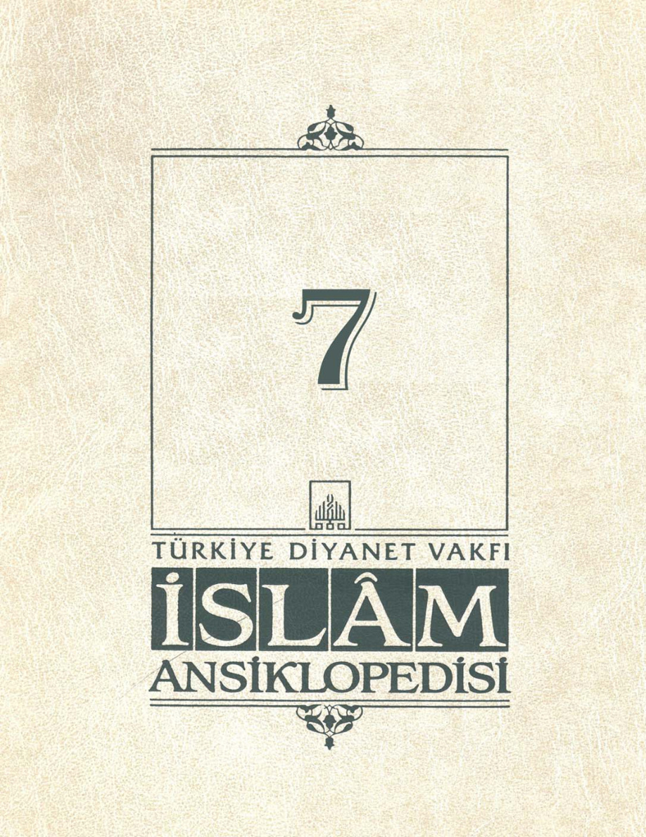 Diyanet Vakfı İslam Ansiklopedisi – 07 (Ca’fer Es-Sâdık) PDF – Kolektif / TDV