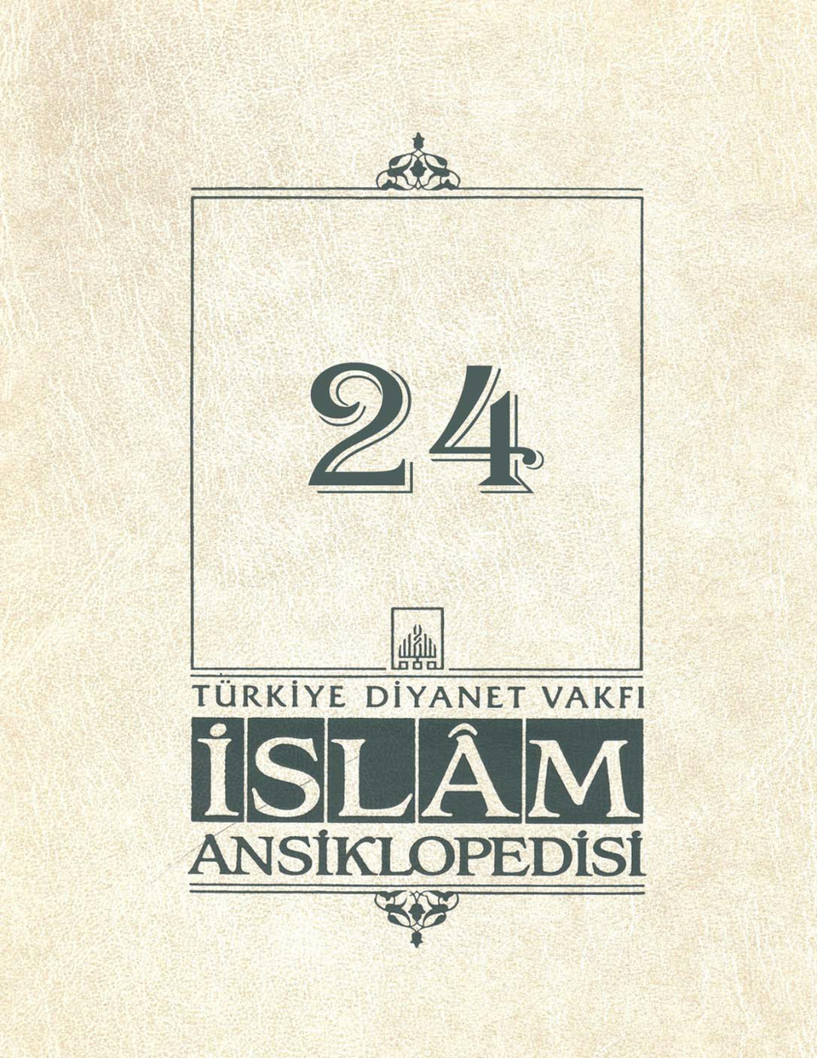 Diyanet Vakfı İslam Ansiklopedisi – 24 (KÂÂNÎ-İ ŞÎRÂZÎ) PDF – Kolektif / TDV