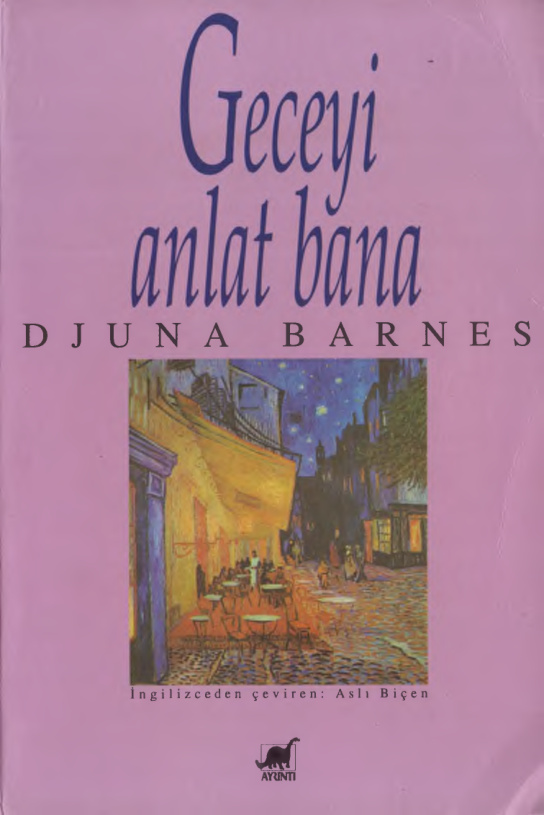 Geceyi Anlat Bana PDF – Djuna Barnes