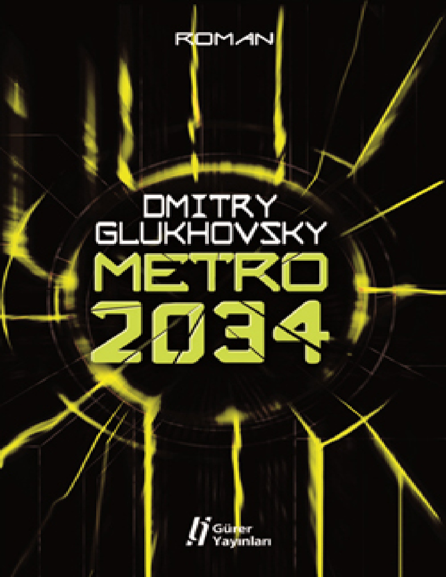 Metro 2034 PDF – Dmitry Glukhovsky