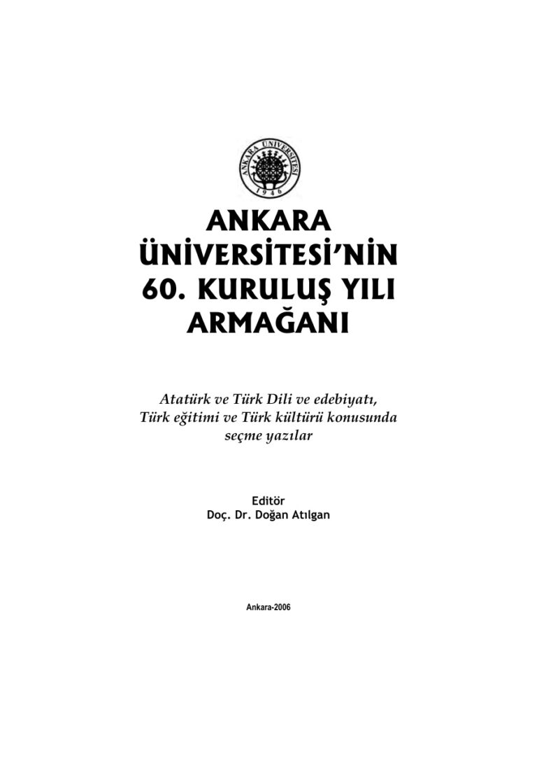 Doğan Atılgan Ankara Üniversitesi'nin 60. Kuruluş Yılı Armağanı Kitap Kapağı