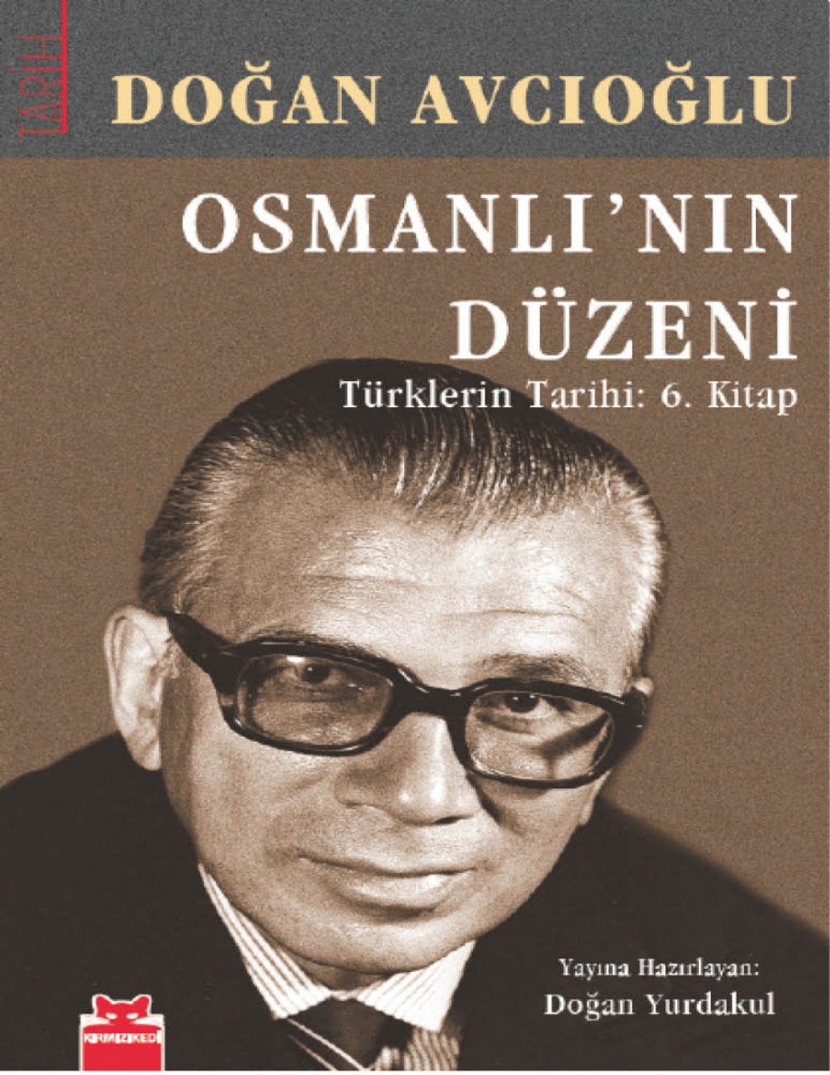 Osmanlı’nın Düzeni PDF – Doğan Avcıoğlu