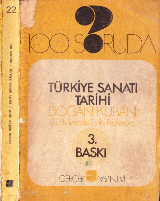 Doğan Kuban 100 Soruda Türkiye Sanat Tarihi Gerçek Yayınları Kitap Kapağı
