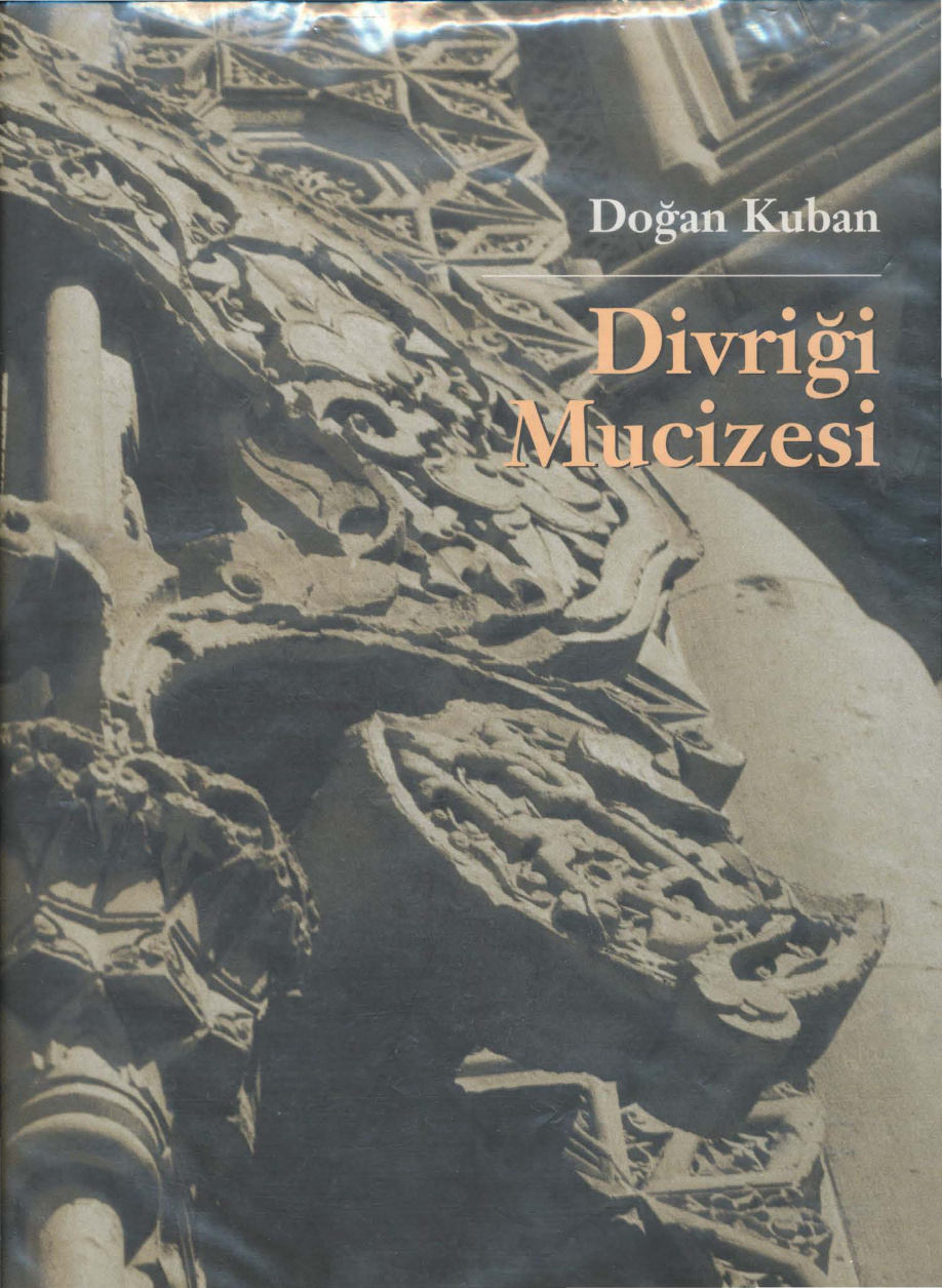 Doğan Kuban Divriği Mucizesi YKY Kitap Kapağı