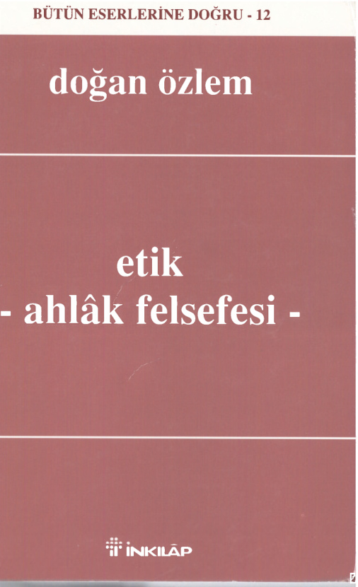 Etik-Ahlak Felsefesi PDF – Doğan Özlem