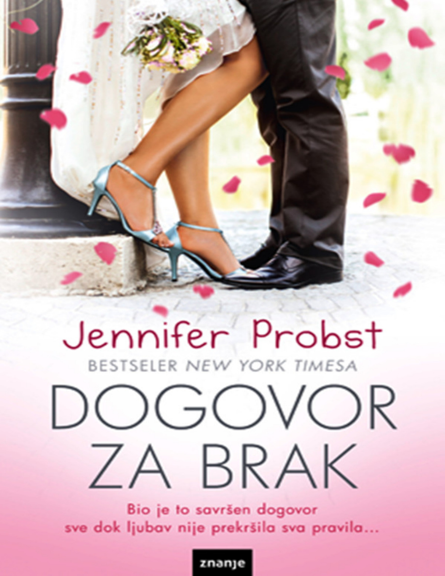 Dogovor za brak Croatian Edition Jennifer Probst Kitap Kapağı