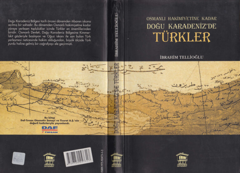 Doğu Karadeniz'de Türkler Osmanlı Hakimiyetine Kadar İbrahim Tellioğlu Kitap Kapağı