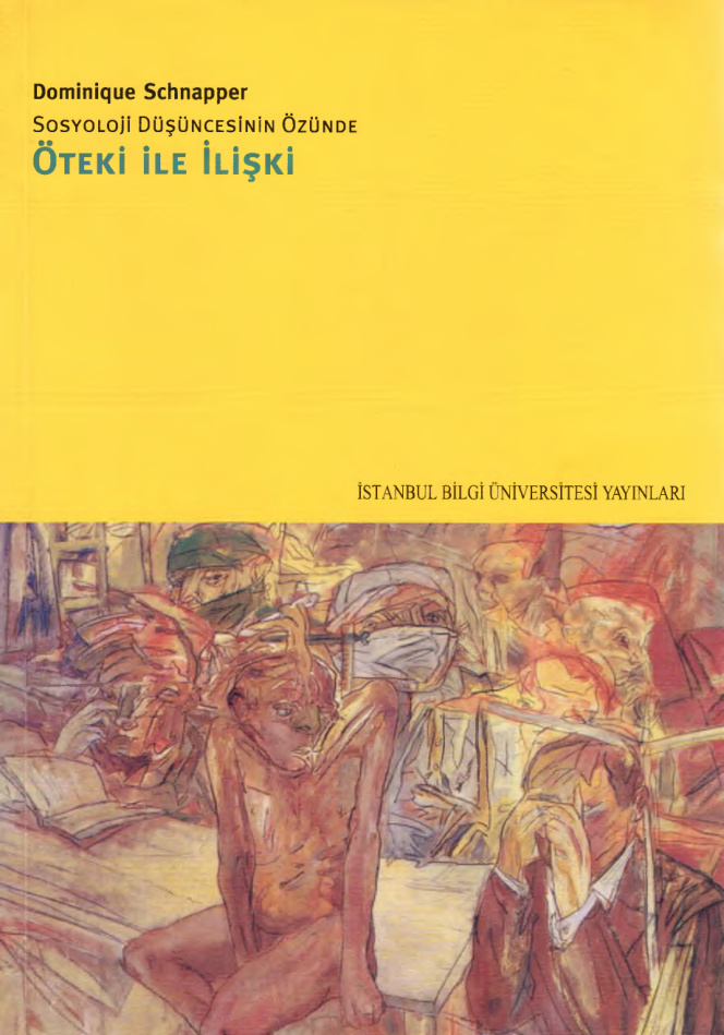 Sosyoloji Düşüncesinin Özünde Öteki ile İlişki PDF – Dominique Schnapper