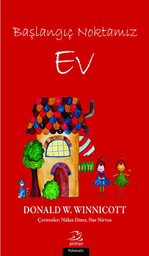 Başlangıç Noktamız Ev PDF – Donald W. Winnicott