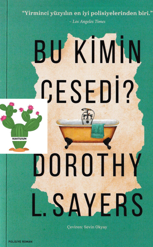 Lord Peter Wimsey #1: Bu Kimin Cesedi? PDF – Dorothy L. Sayers