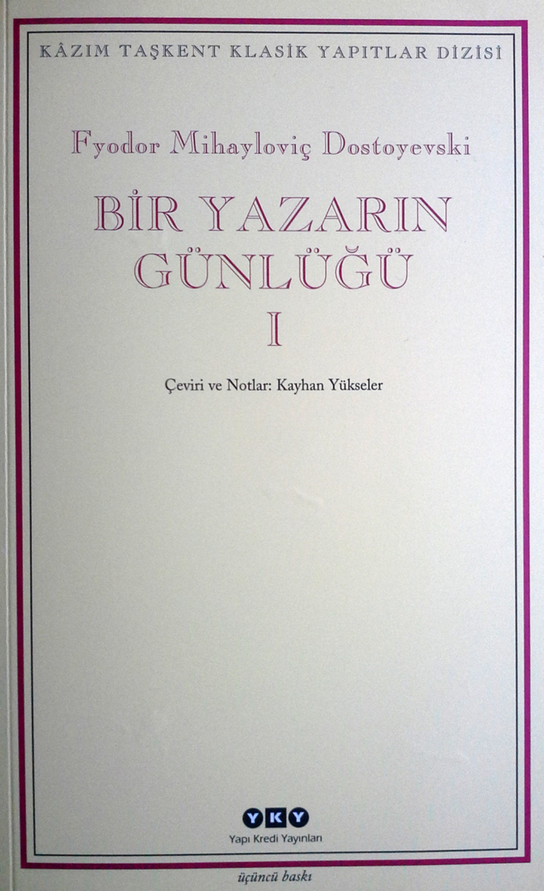 Bir Yazarın Günlüğü 1 PDF – Fyodor Dostoyevski