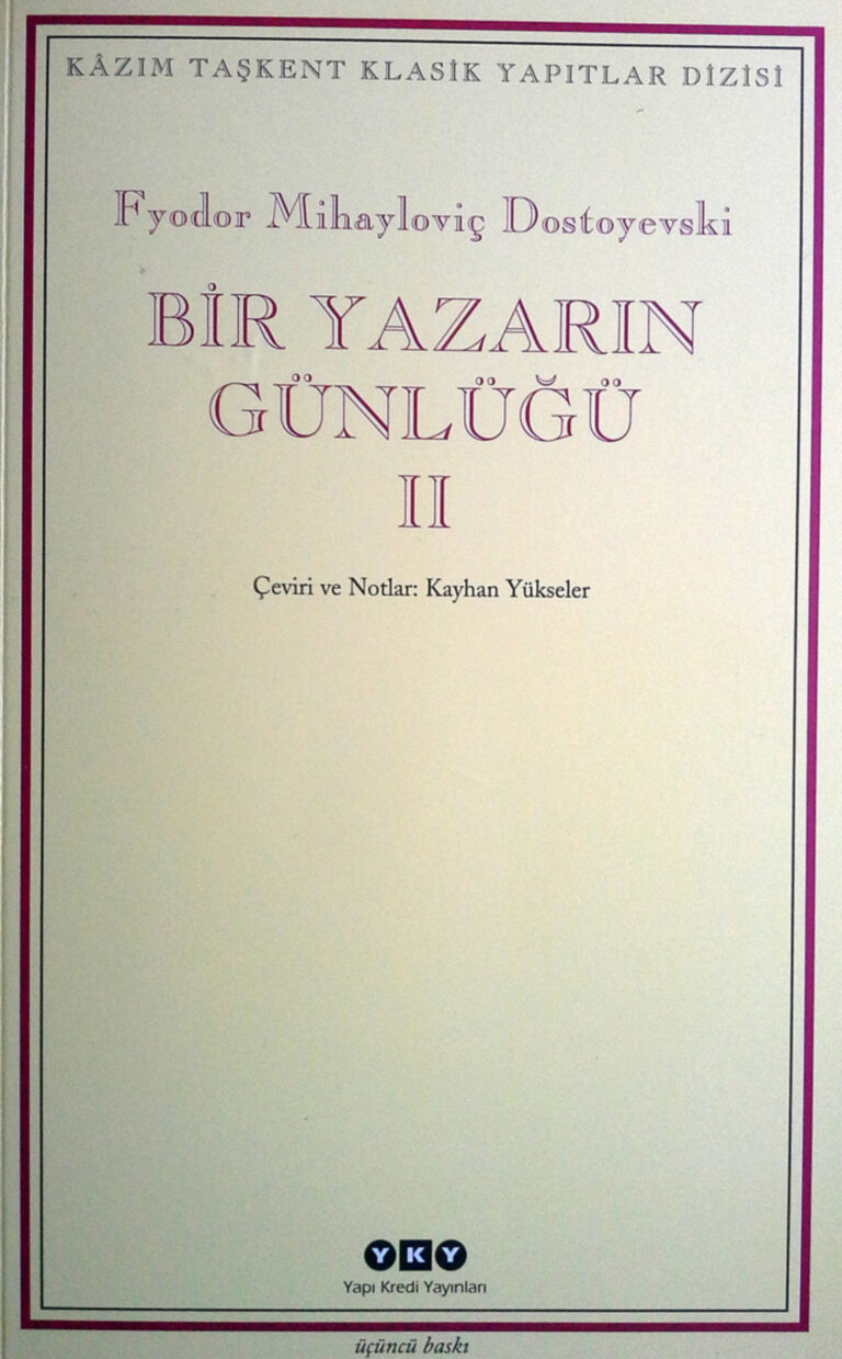 Dostoyevski Bir Yazarın Günlüğü 2 İş Bankası Yayınları Kitap Kapağı