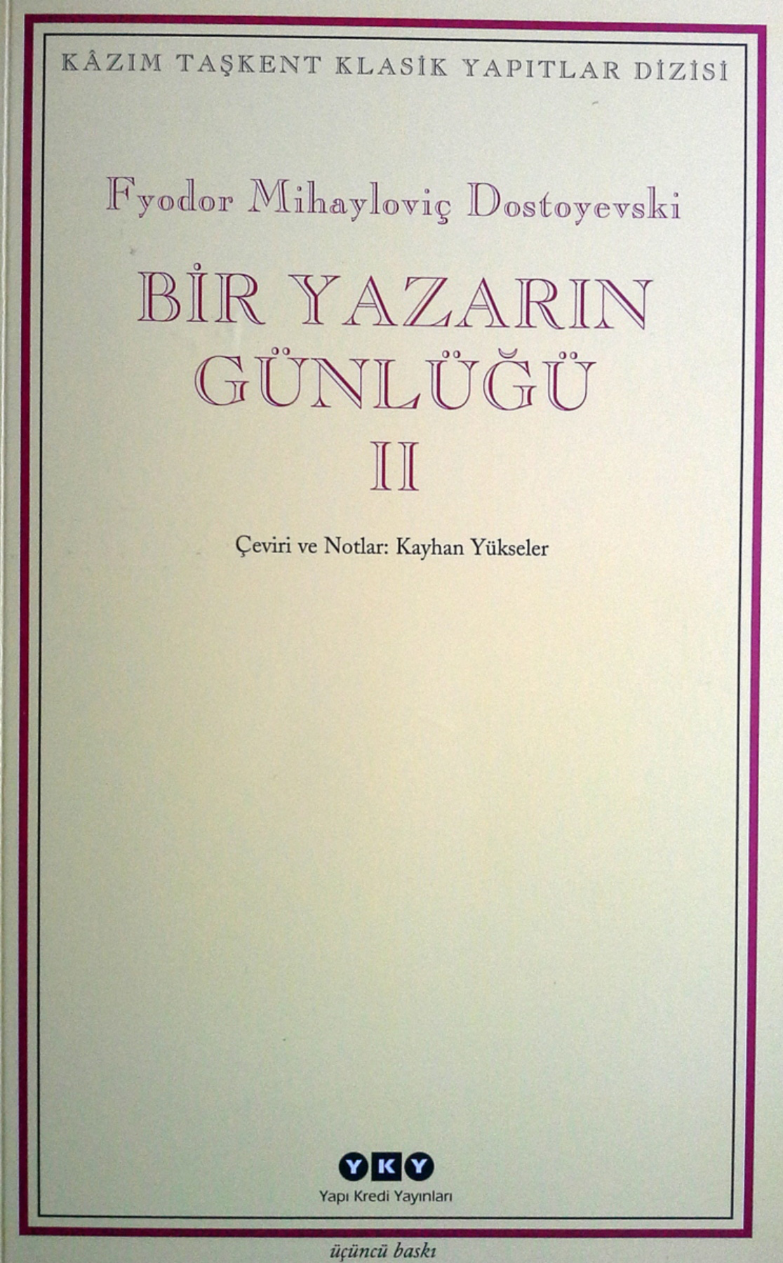 Bir Yazarın Günlüğü 2 PDF – Fyodor Dostoyevski
