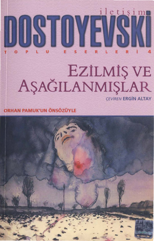 Ezilmiş ve Aşağılanmışlar PDF – Fyodor Dostoyevski