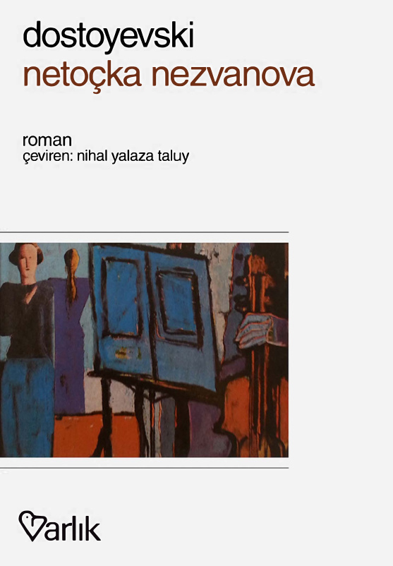 Netoçka Nezvanova PDF – Fyodor Dostoyevski