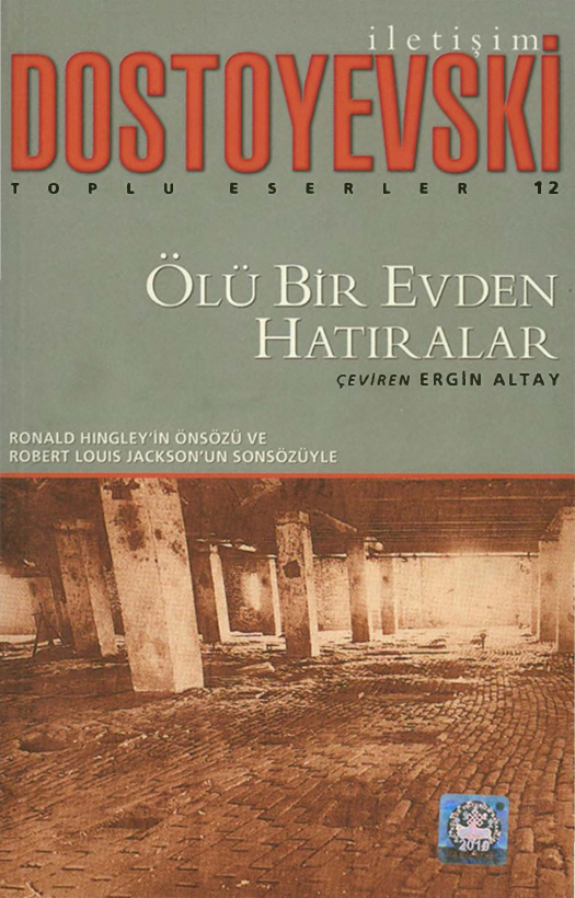 Ölü Bir Evden Hatıralar PDF – Fyodor Dostoyevski