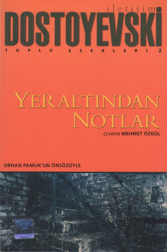 Yeraltından Notlar PDF – Fyodor Dostoyevski