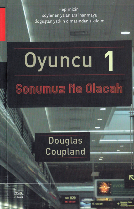 Oyuncu I PDF – Douglas Coupland