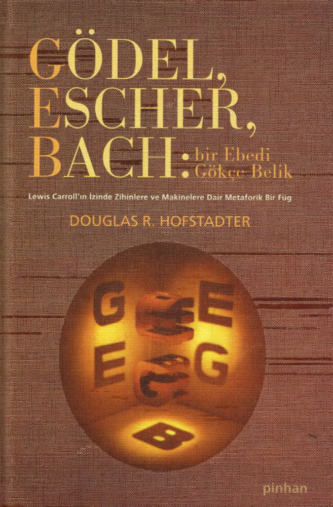 Gödel Escher Bach: Bir Ebedi Gökçe Belik PDF – Douglas R. Hofstadter