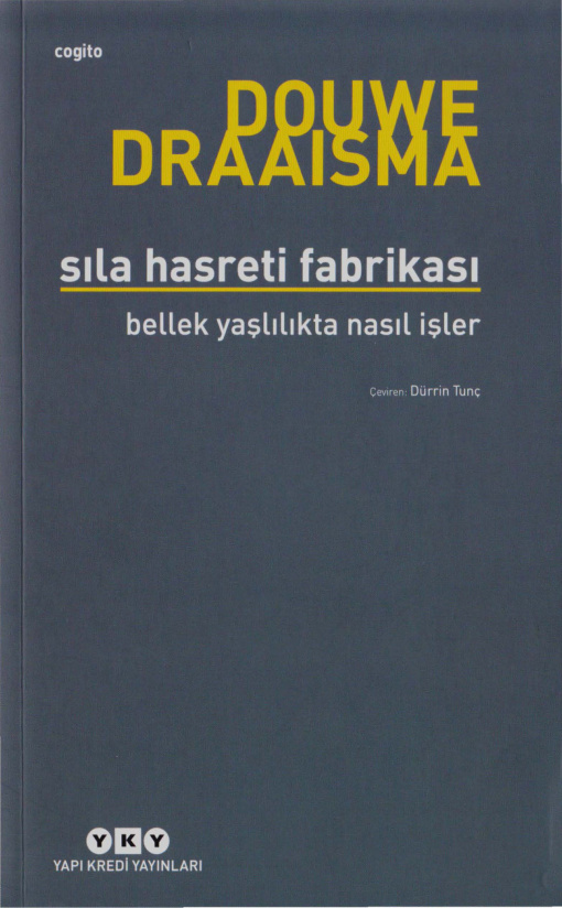 Sıla Hasreti Fabrikası PDF – Douwe Draaisma