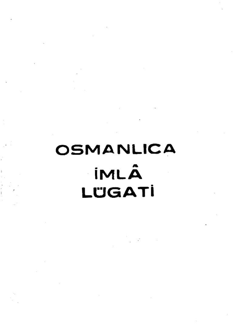 Dr.Ali.Kemal.Belviranli Osmanlica.imla.Lugati Kitap Kapağı