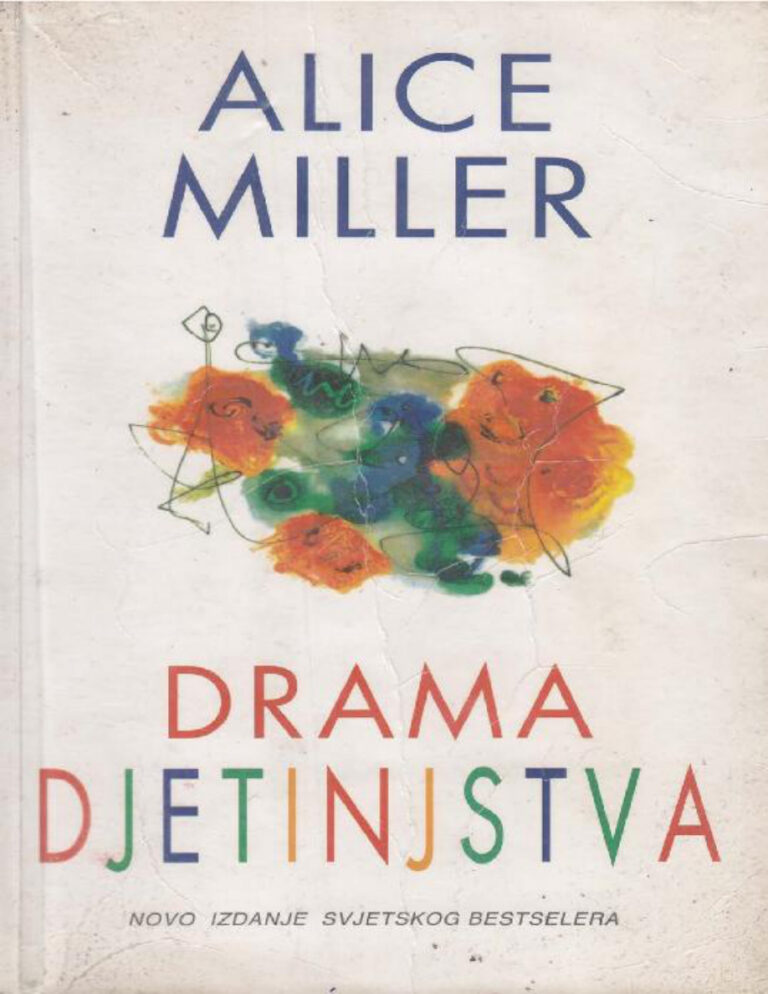 Drama djetinjstva Croatian Edition Alice Miller Kitap Kapağı