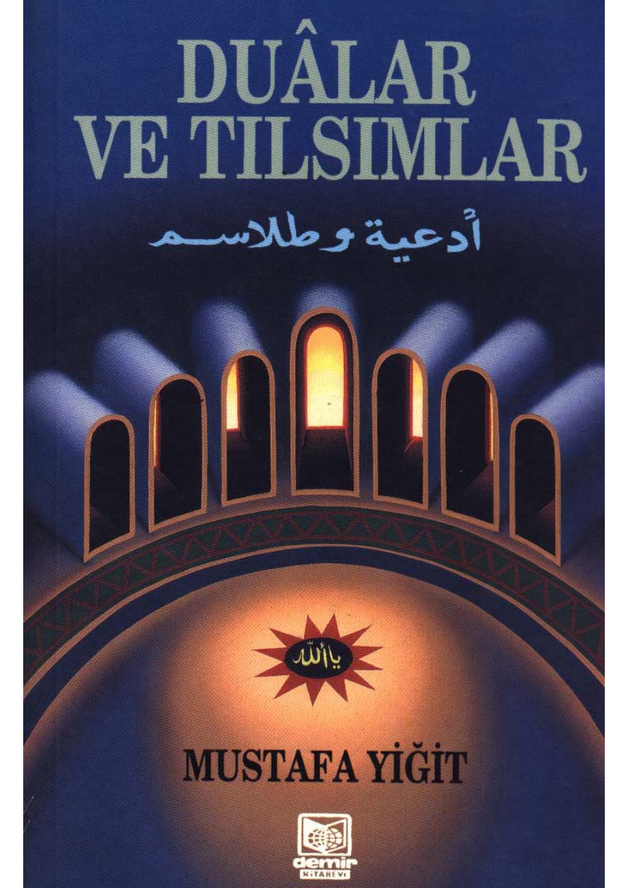 Dualar ve Tılsımlar PDF – Mustafa Yiğit