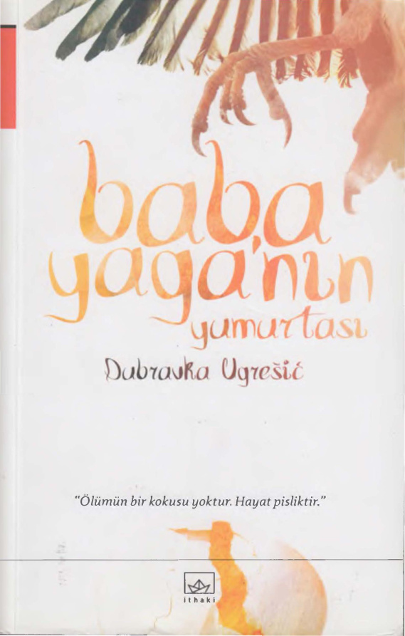 Baba Yaga’nın Yumurtası PDF – Dubravka Ugresic
