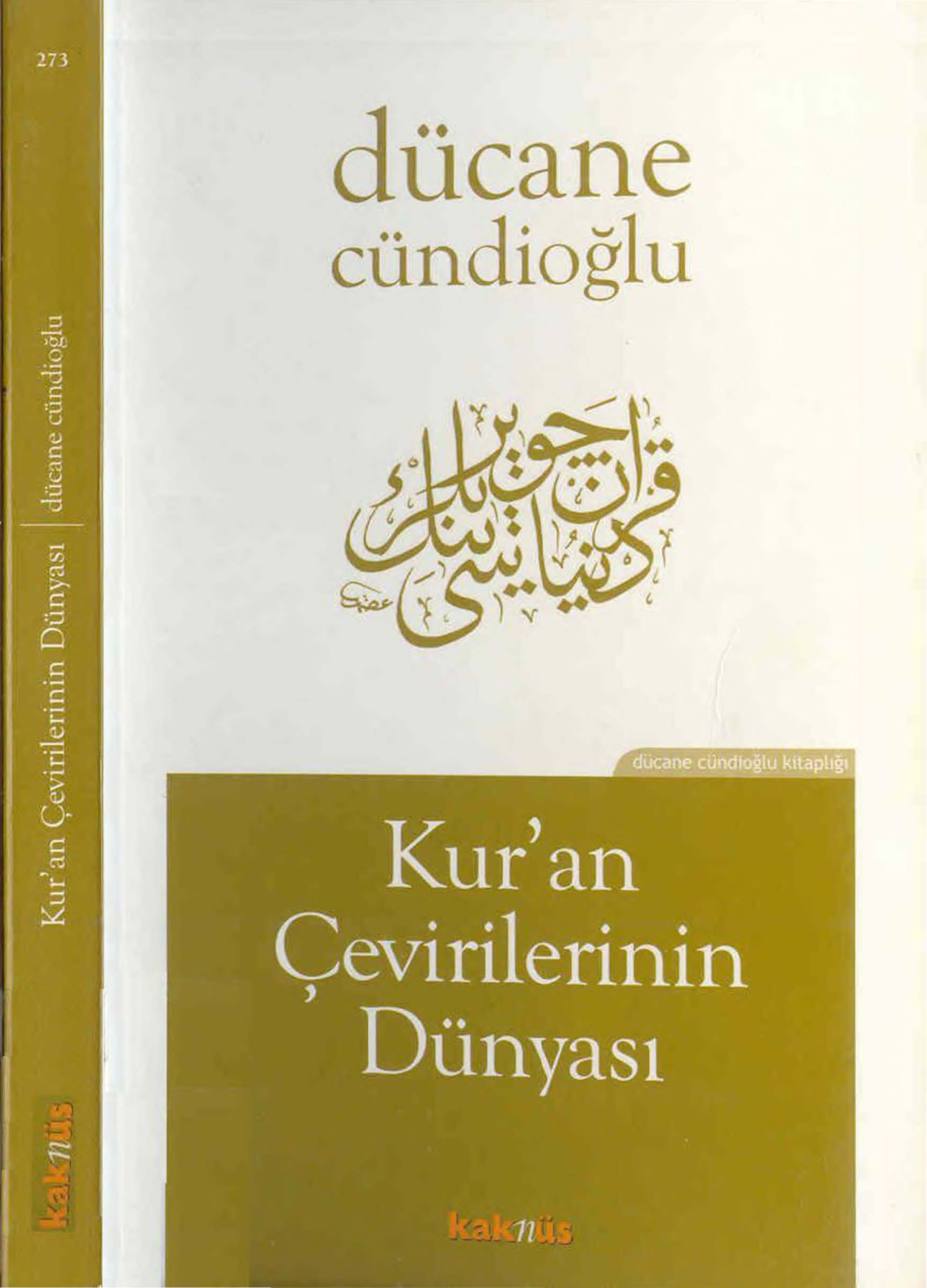 Kur’an Çevirilerinin Dünyası PDF – Dücane Cündioğlu