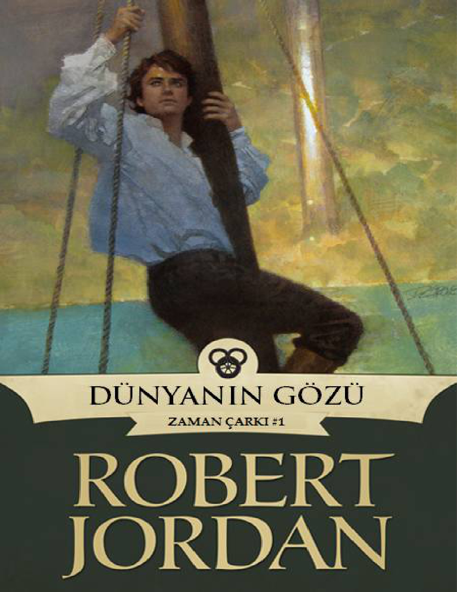 Dünyanın Gözü PDF – Robert Jordan